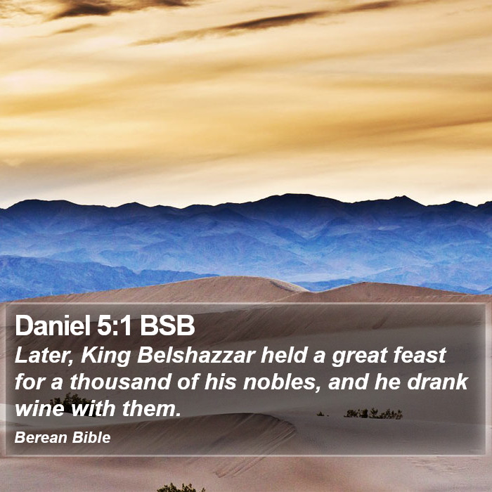 Daniel 5:1 BSB Bible Study