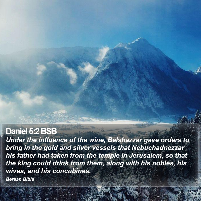 Daniel 5:2 BSB Bible Study