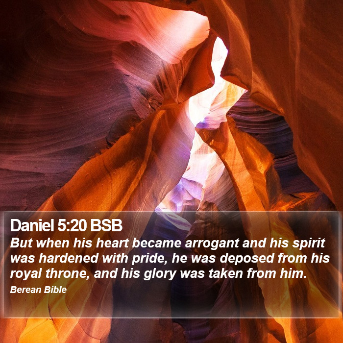 Daniel 5:20 BSB Bible Study