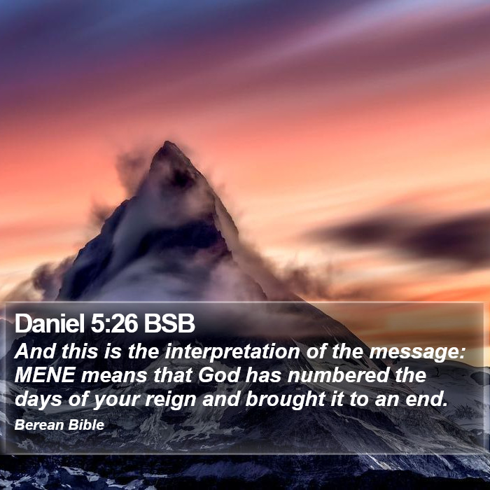 Daniel 5:26 BSB Bible Study