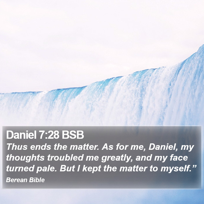 Daniel 7:28 BSB Bible Study