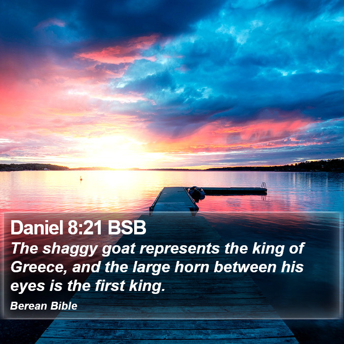 Daniel 8:21 BSB Bible Study