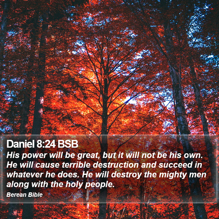 Daniel 8:24 BSB Bible Study