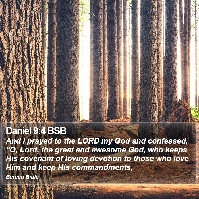 Daniel 9:4 BSB Bible Study