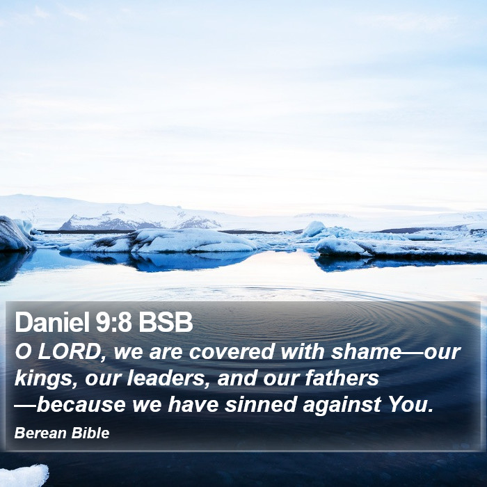 Daniel 9:8 BSB Bible Study