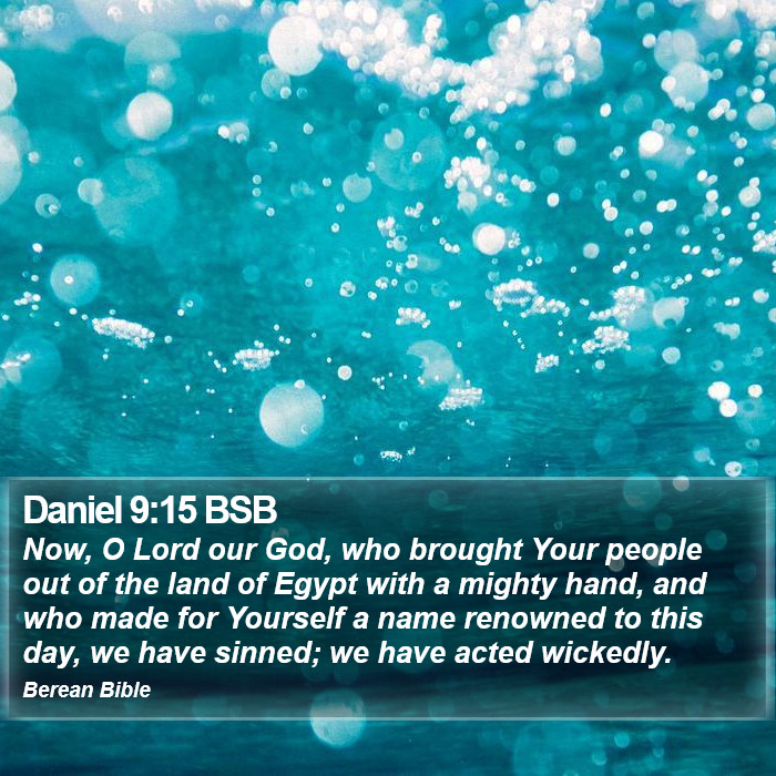 Daniel 9:15 BSB Bible Study