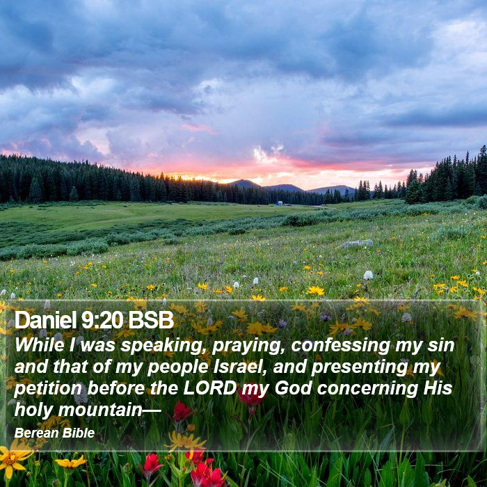 Daniel 9:20 BSB Bible Study