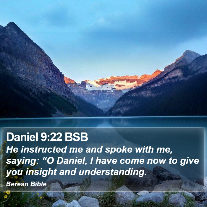 Daniel 9:22 BSB Bible Study