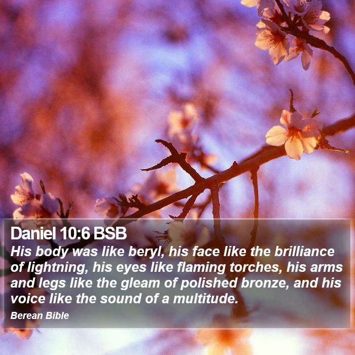 Daniel 10:6 BSB Bible Study