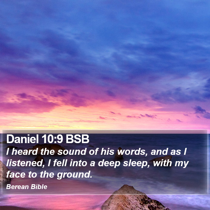 Daniel 10:9 BSB Bible Study