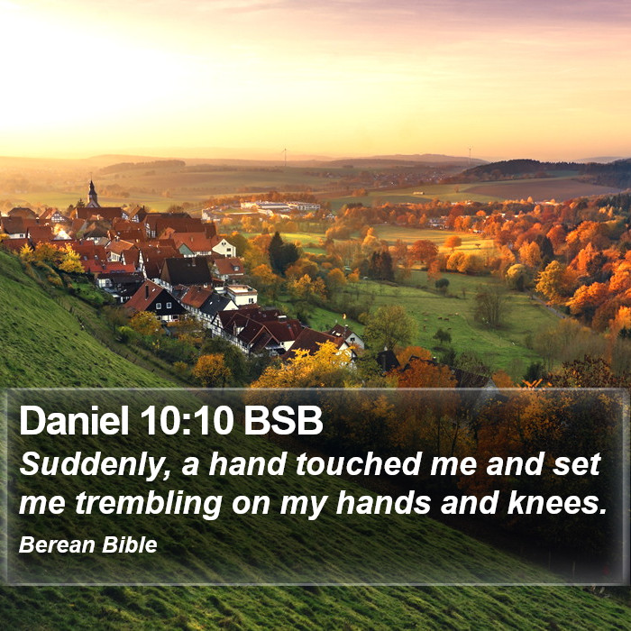 Daniel 10:10 BSB Bible Study