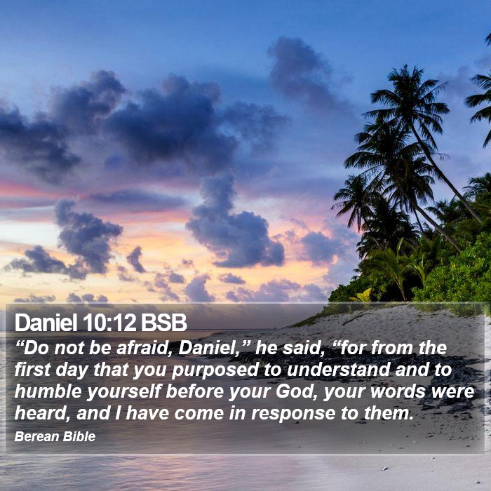 Daniel 10:12 BSB Bible Study