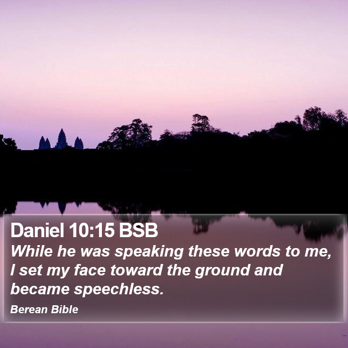 Daniel 10:15 BSB Bible Study