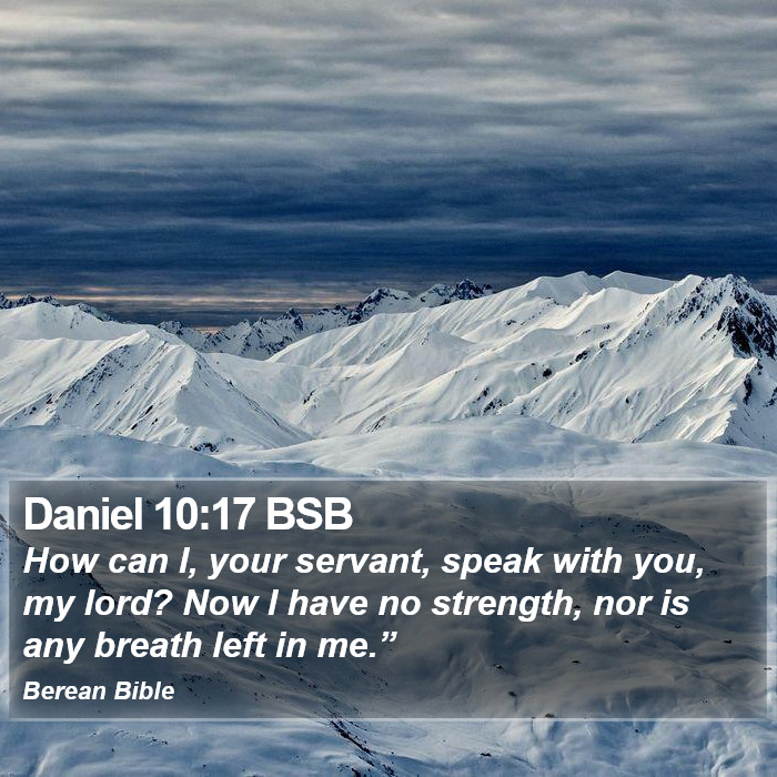 Daniel 10:17 BSB Bible Study