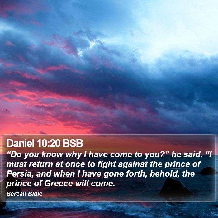 Daniel 10:20 BSB Bible Study