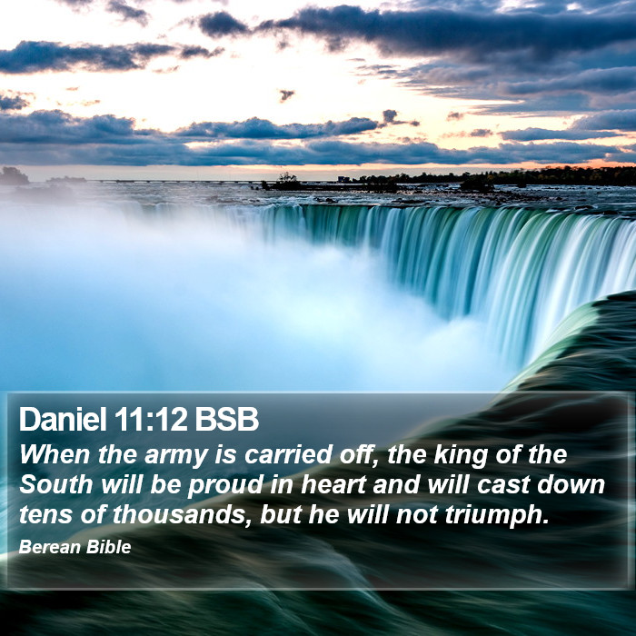 Daniel 11:12 BSB Bible Study