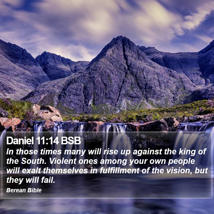 Daniel 11:14 BSB Bible Study