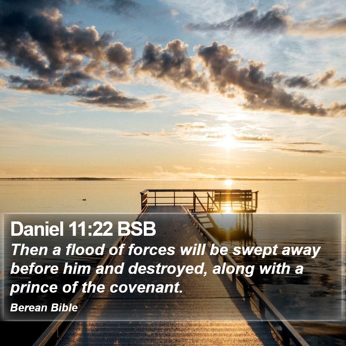 Daniel 11:22 BSB Bible Study