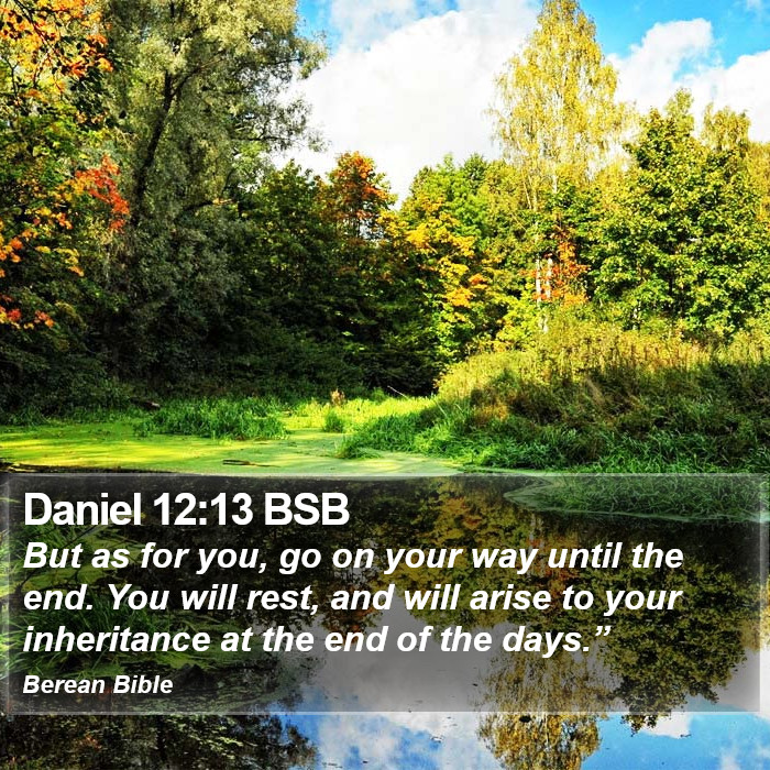 Daniel 12:13 BSB Bible Study