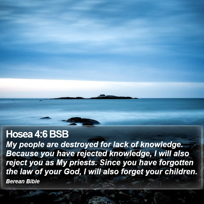 Hosea 4:6 BSB Bible Study