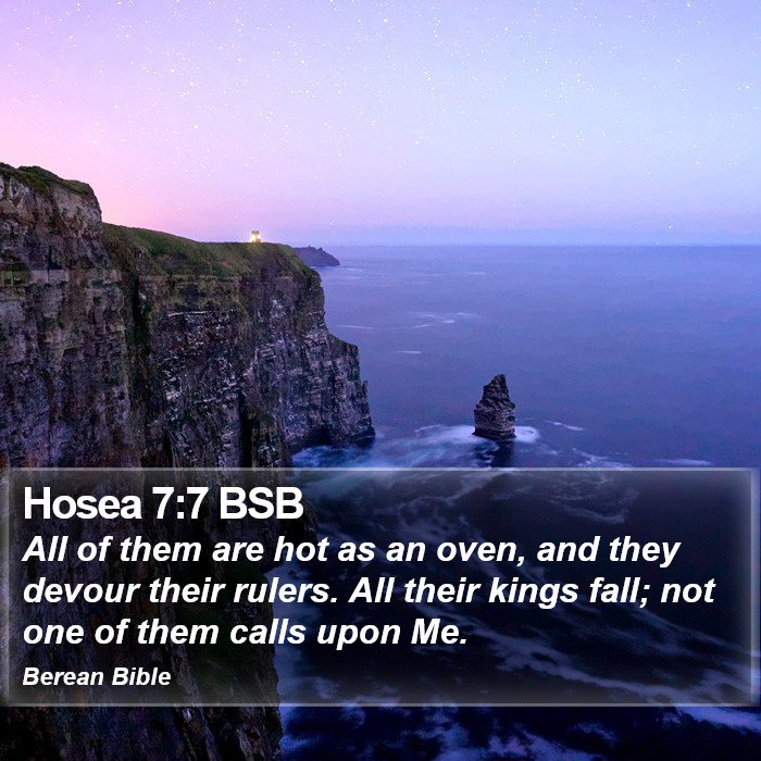 Hosea 7:7 BSB Bible Study