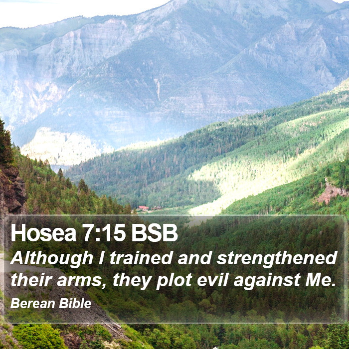 Hosea 7:15 BSB Bible Study