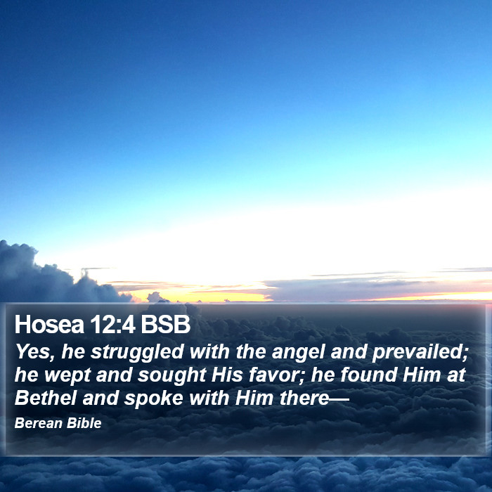 Hosea 12:4 BSB Bible Study