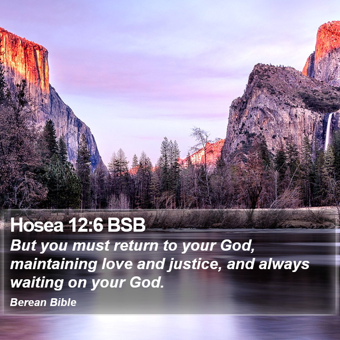 Hosea 12:6 BSB Bible Study