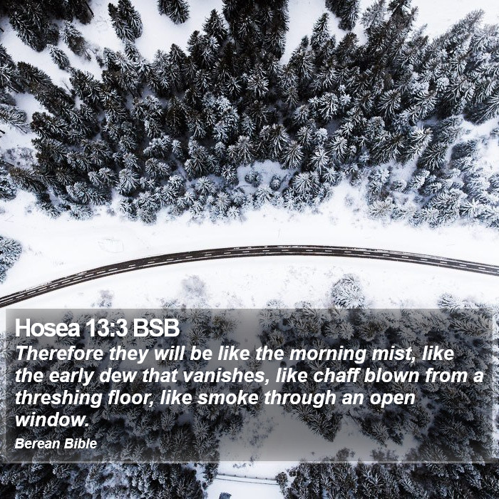 Hosea 13:3 BSB Bible Study