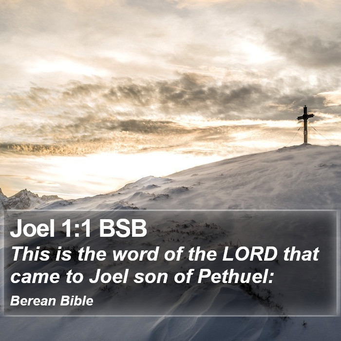 Joel 1:1 BSB Bible Study