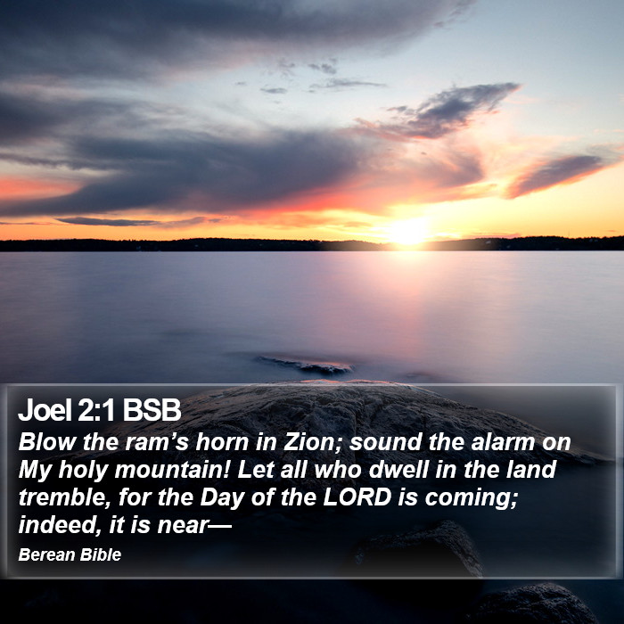 Joel 2:1 BSB Bible Study