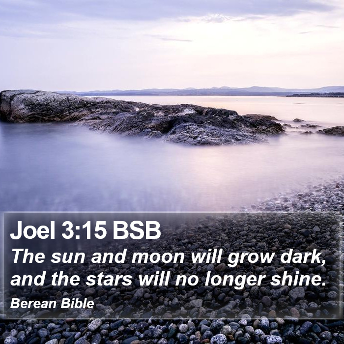 Joel 3:15 BSB Bible Study