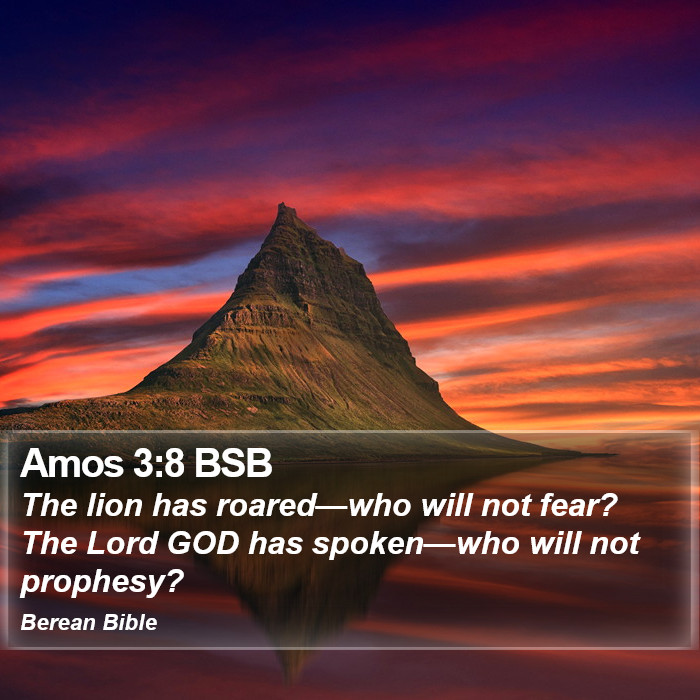 Amos 3:8 BSB Bible Study