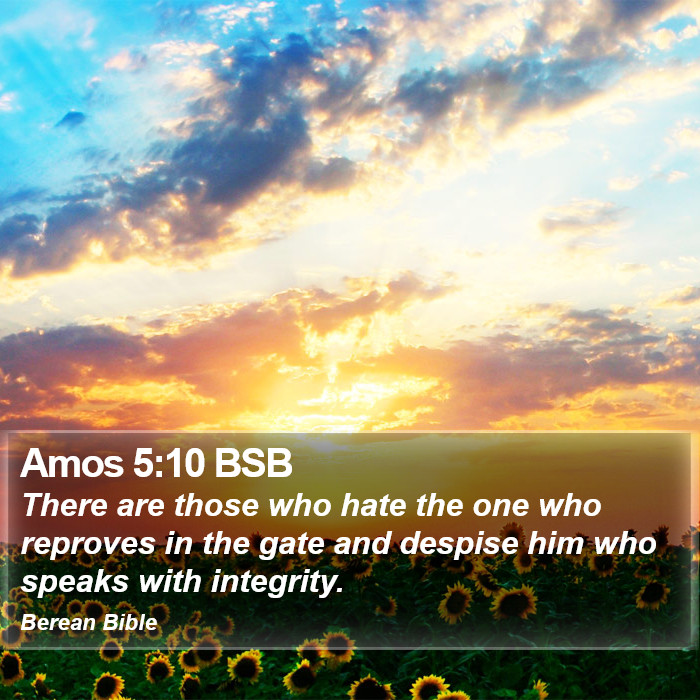 Amos 5:10 BSB Bible Study