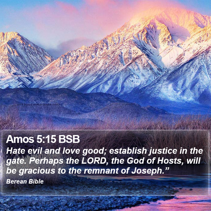 Amos 5:15 BSB Bible Study