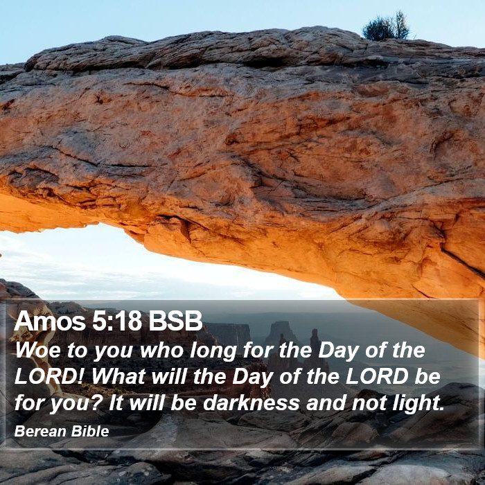 Amos 5:18 BSB Bible Study