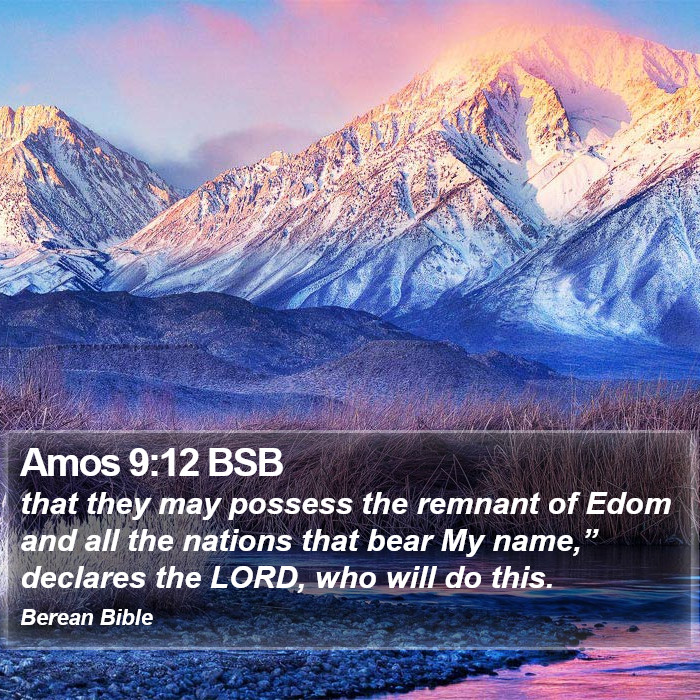 Amos 9:12 BSB Bible Study