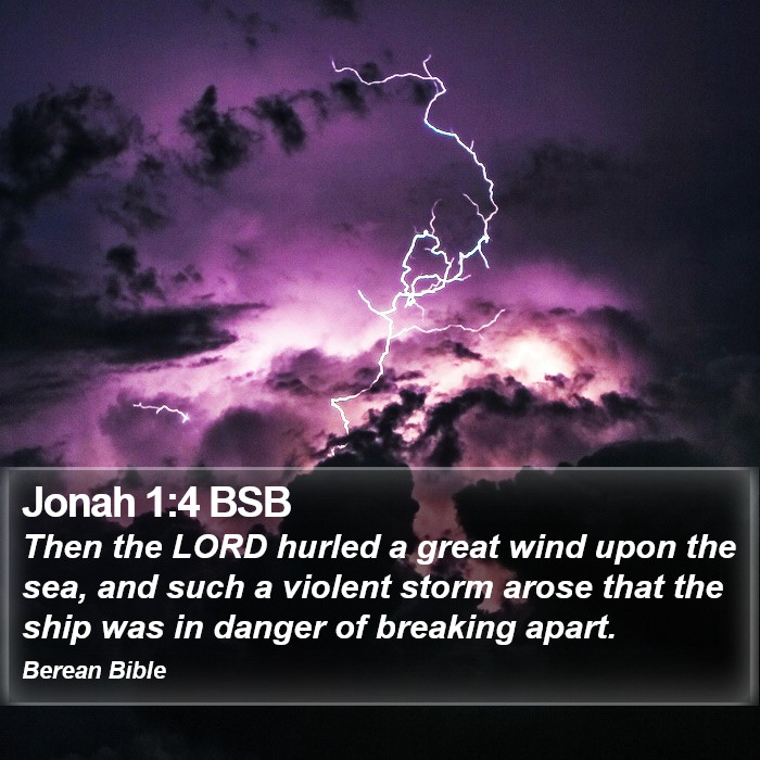 Jonah 1:4 BSB Bible Study