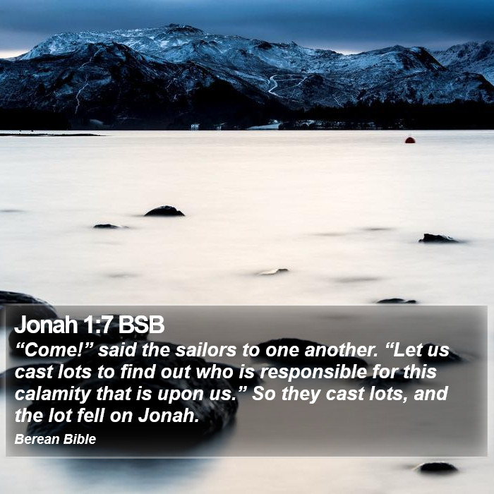 Jonah 1:7 BSB Bible Study