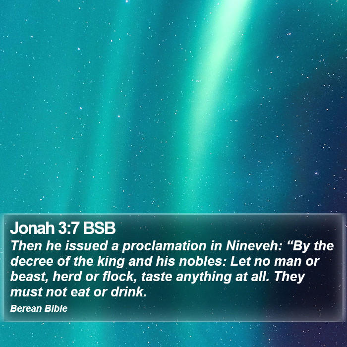 Jonah 3:7 BSB Bible Study