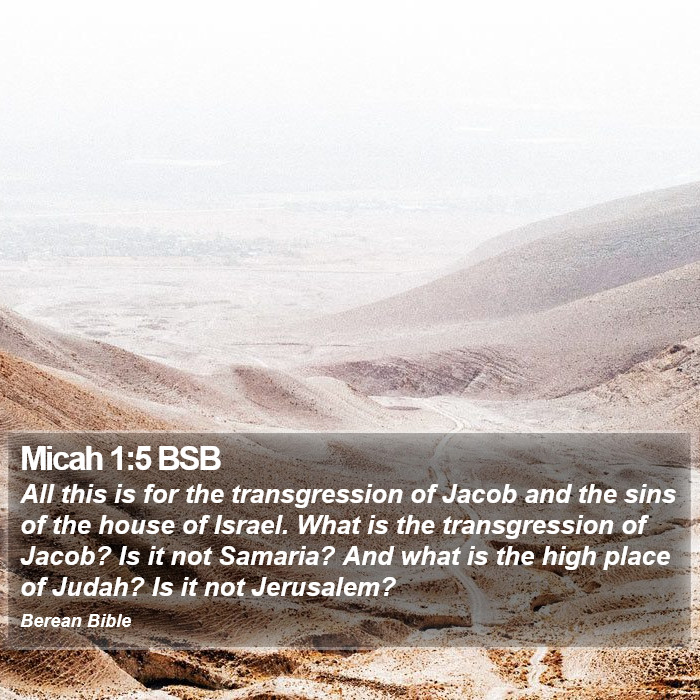 Micah 1:5 BSB Bible Study