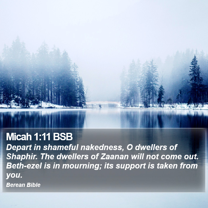 Micah 1:11 BSB Bible Study