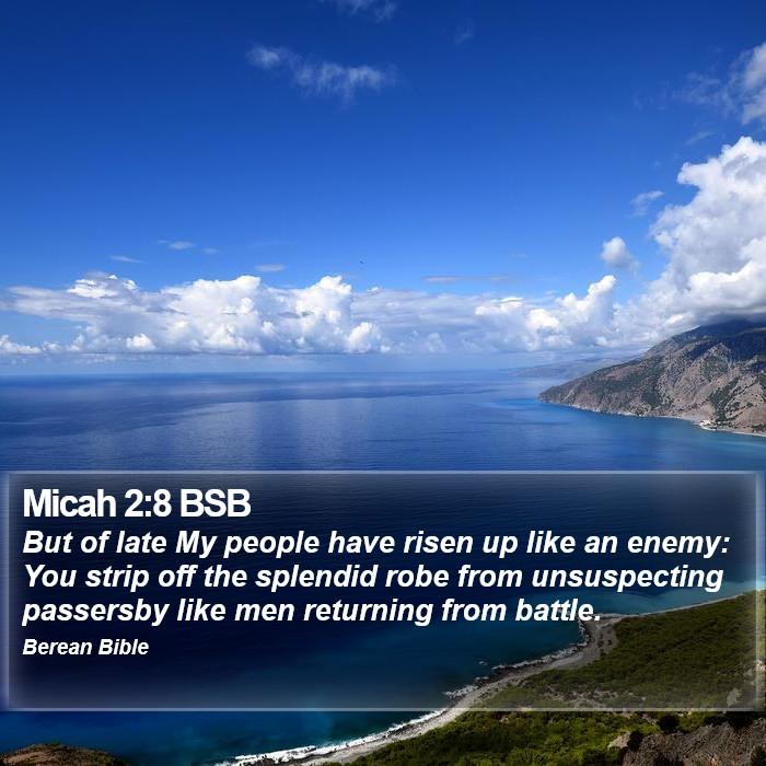 Micah 2:8 BSB Bible Study