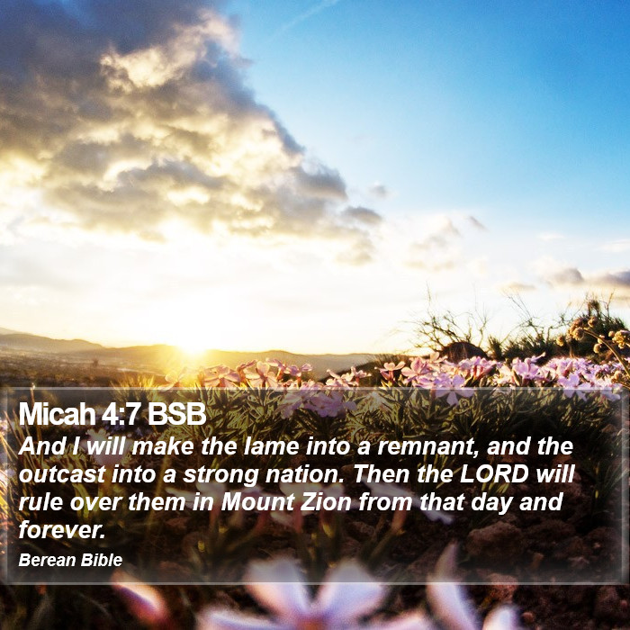 Micah 4:7 BSB Bible Study