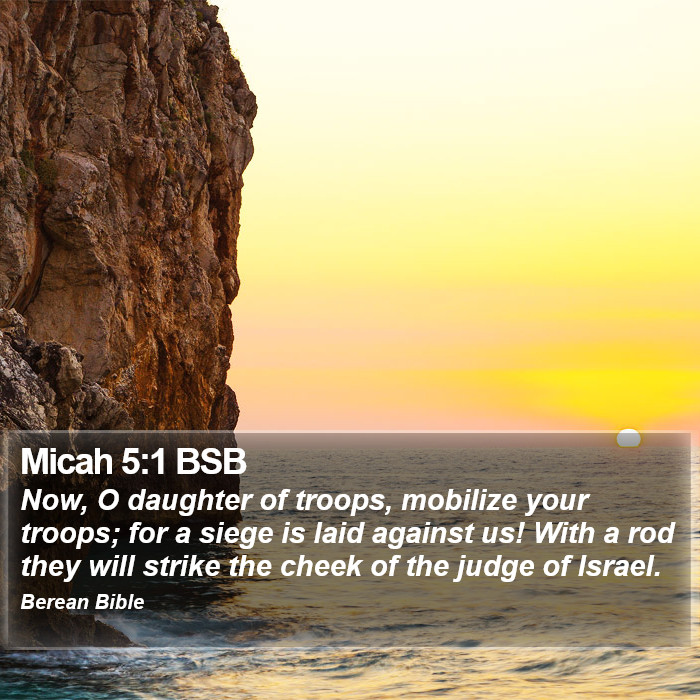 Micah 5:1 BSB Bible Study