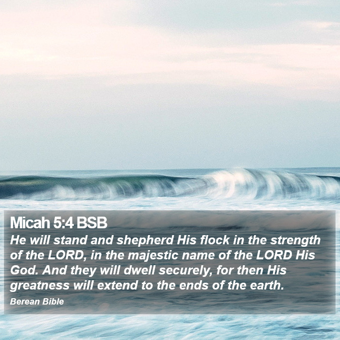 Micah 5:4 BSB Bible Study