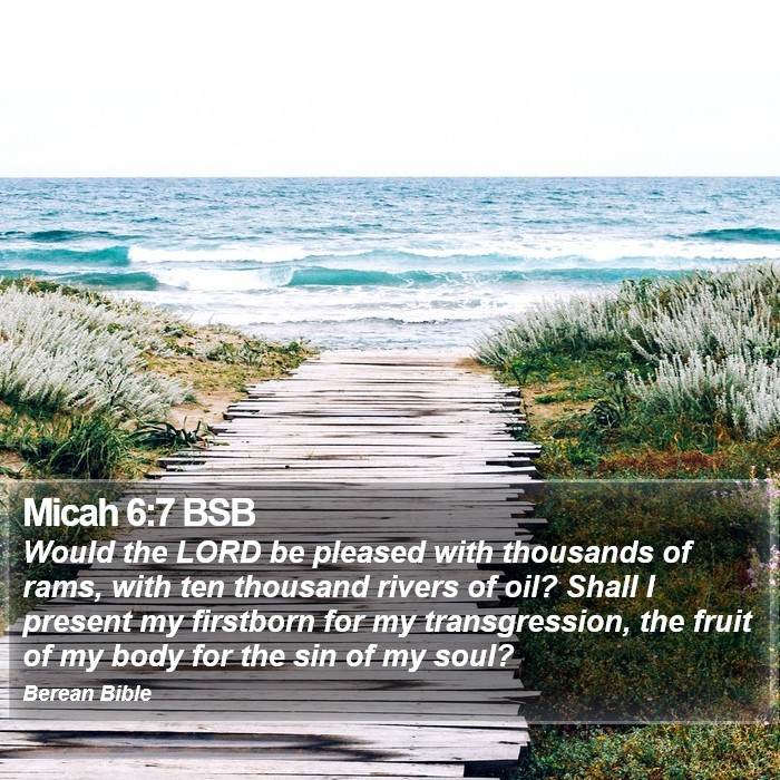 Micah 6:7 BSB Bible Study