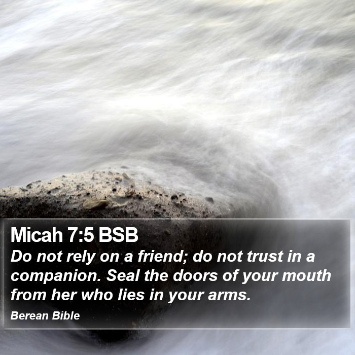 Micah 7:5 BSB Bible Study