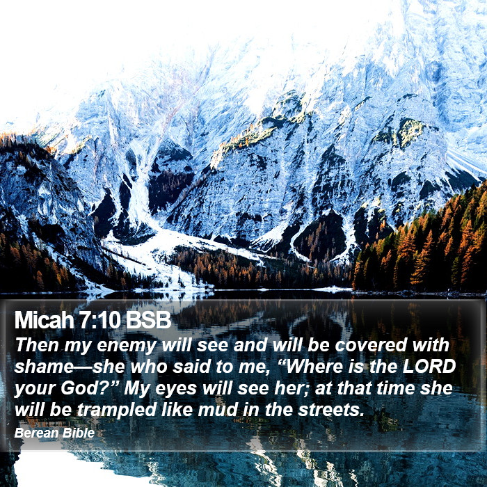 Micah 7:10 BSB Bible Study