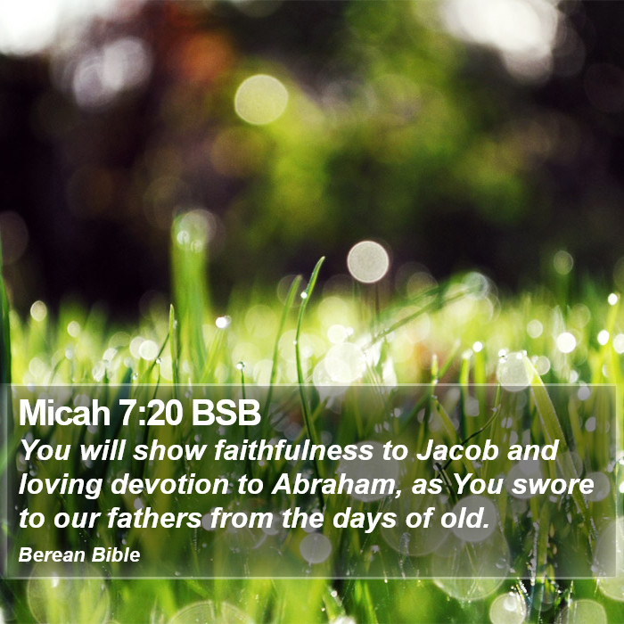 Micah 7:20 BSB Bible Study